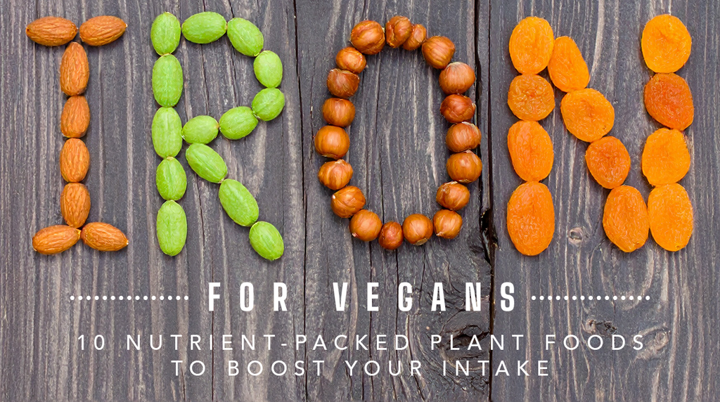 Iron for Vegans: 10 Nutrient-Packed Plant Foods to Boost Your Energy