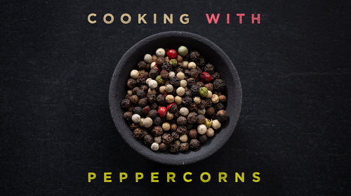 Cooking with Peppercorns