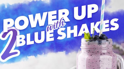 Power Up with Two Blue Shakes