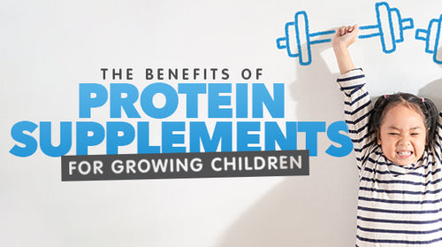 The Benefits of Protein Supplements for Growing Kids