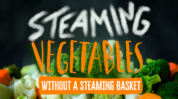 Steaming Vegetables Without a Steamer Basket
