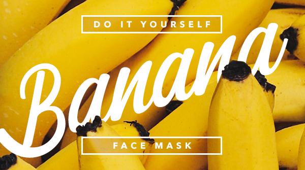 DIY Banana Face Mask
