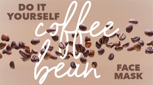 DIY Coffee Bean Mask