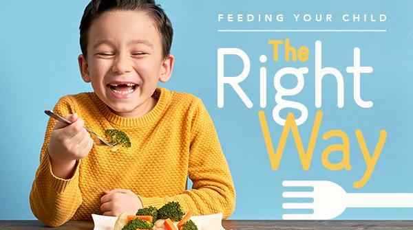 Feeding Your Child the Right Way