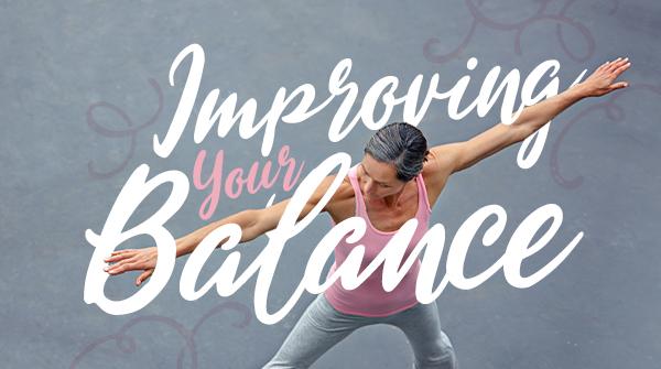 Improving Your Balance