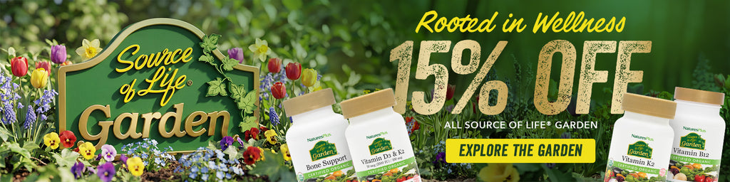 NaturesPlus Source of Life® Garden supplements featured in a limited-time savings event with the product lineup against a vibrant garden background with flowers and greenery.