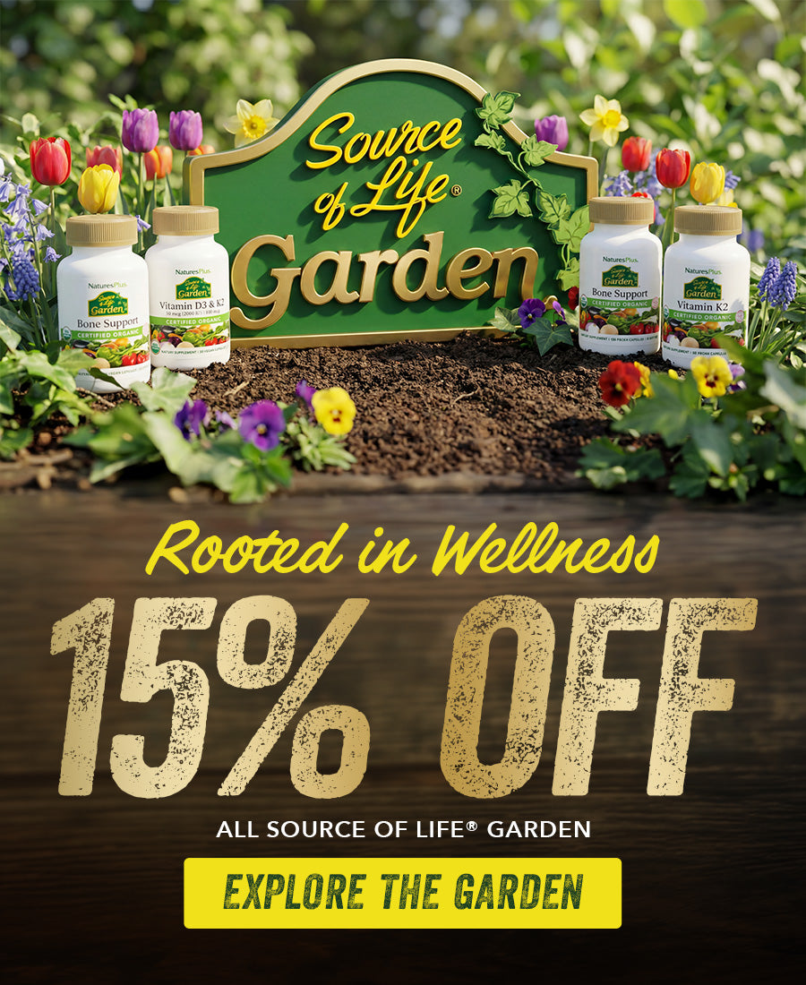 NaturesPlus Source of Life® Garden supplements featured in a limited-time savings event with the product lineup against a vibrant garden background with flowers and greenery.