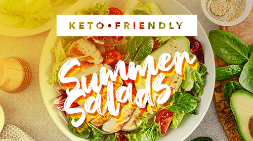 Keto-Friendly Summer Salads