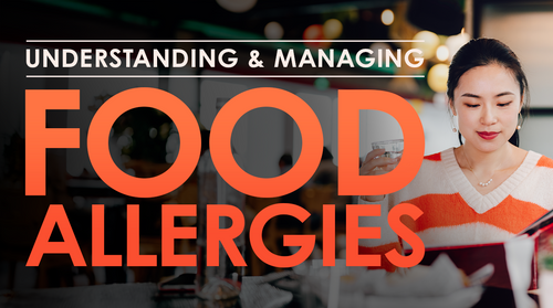 Understanding and Managing Food Allergies