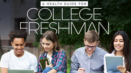 College Freshman Health Guide