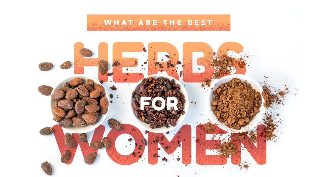 What Are the Best Herbs for Women?