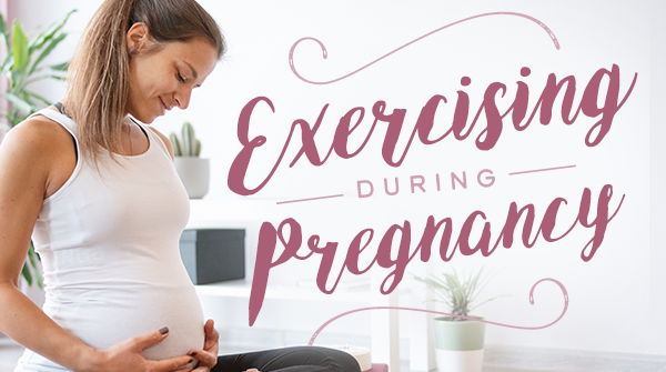 Exercising During Pregnancy