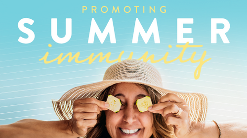 Promoting Summer Immunity