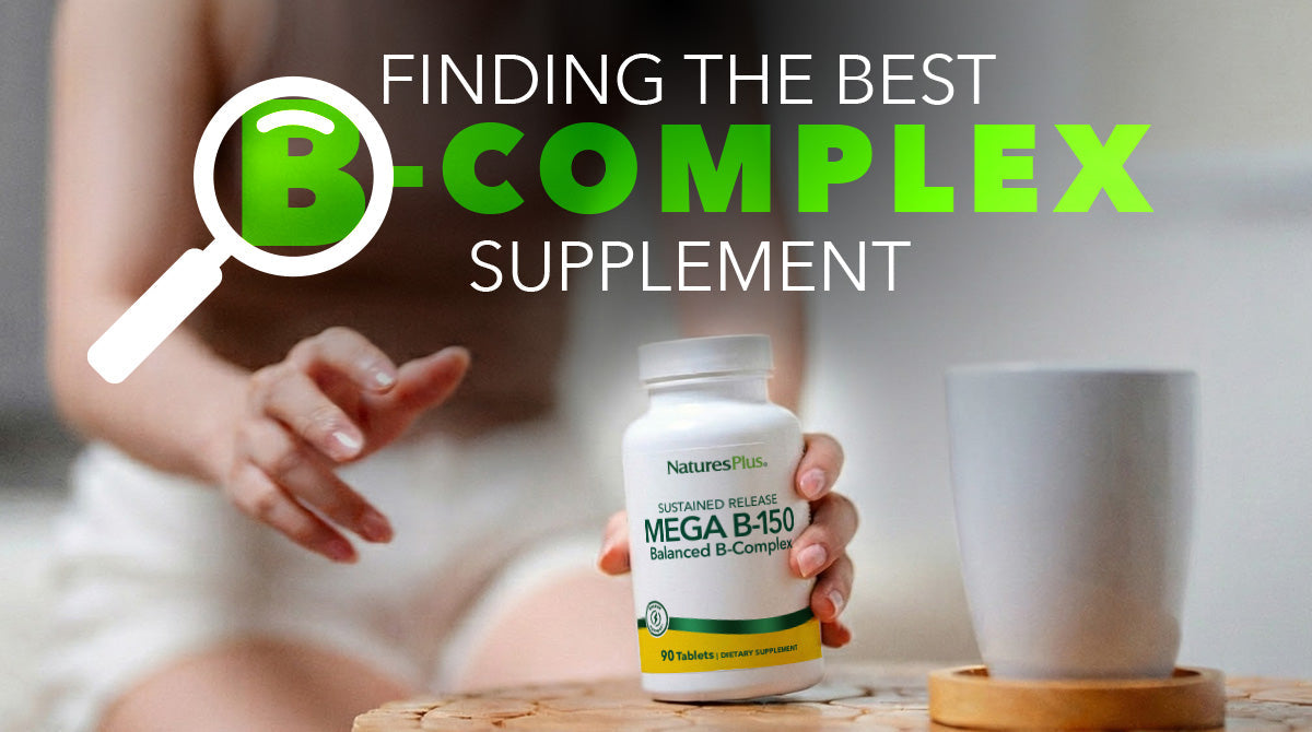 How to Choose the Best B Complex Supplement for Your Lifestyle