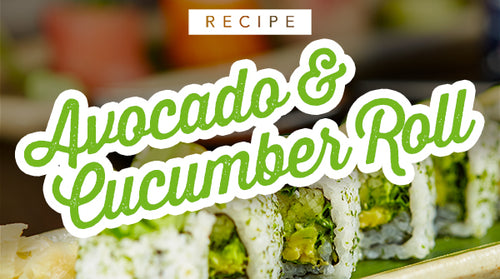 Avocado and Cucumber Rolls