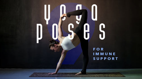 9 Yoga Poses for Immune Support