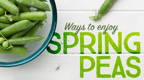 Ways to Enjoy Spring Peas