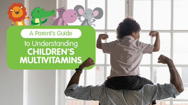 A Guide to Children's Multivitamins