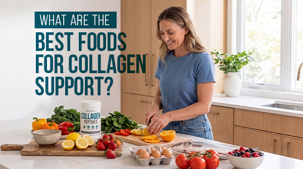 10 Best Natural Foods for Collagen Production