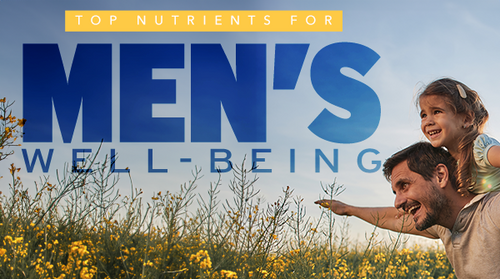 Top Nutrients for Men’s Well-Being