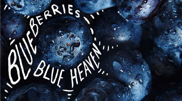 Blueberries: Blue Heaven