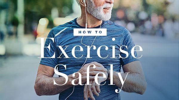 How to Exercise Safely
