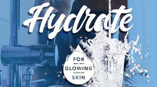 Hydrate for Glowing Skin