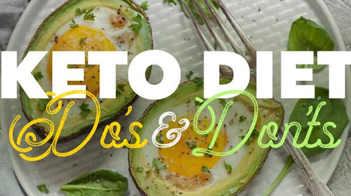 Keto Diet Dos and Don'ts