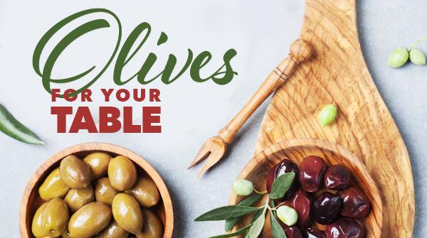 Olives for Your Table
