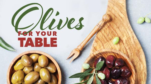 Olives for Your Table