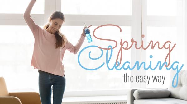 Spring Cleaning the Easy Way