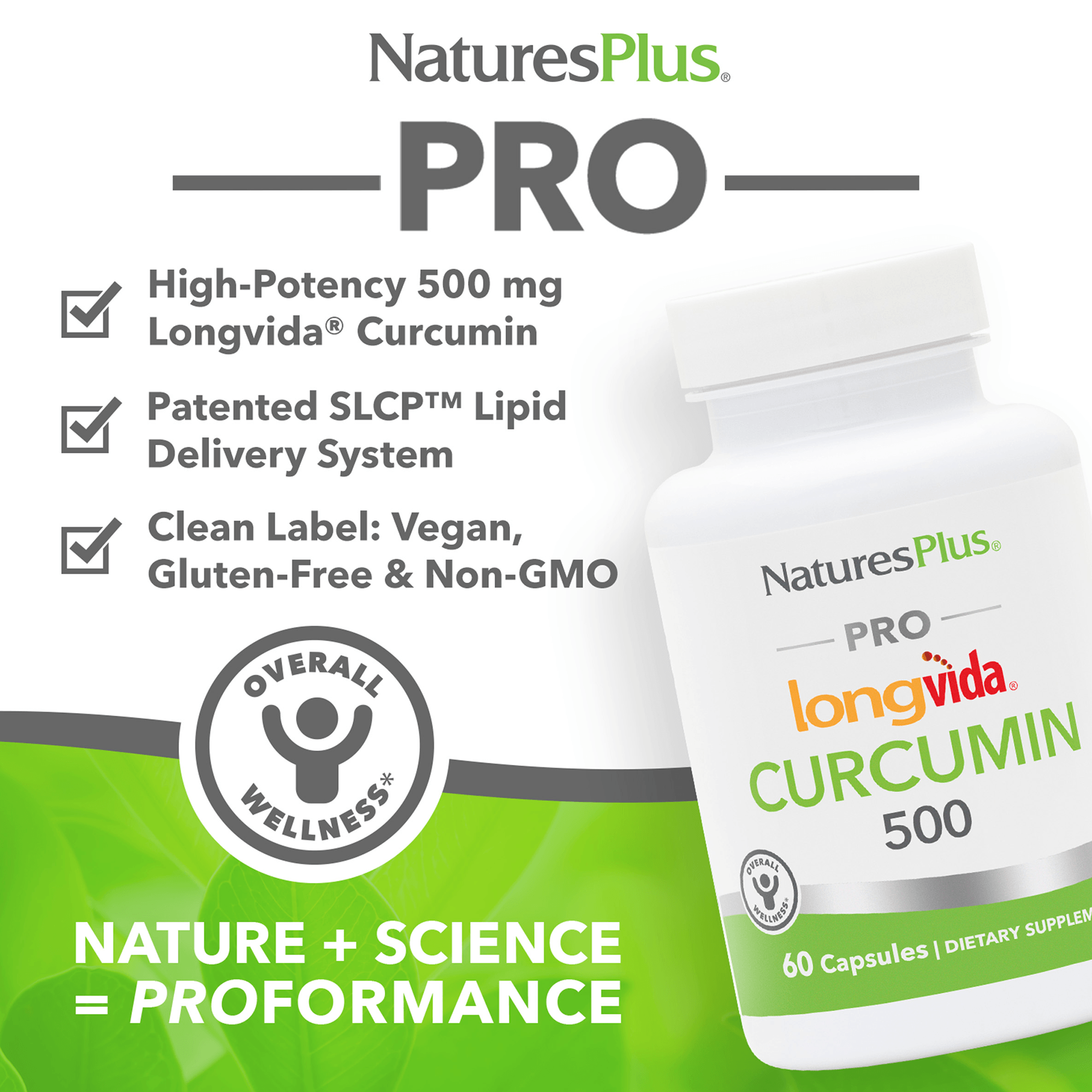 NaturesPlus PRO Curcumin Longvida® 500 MG Capsules - 60 Count