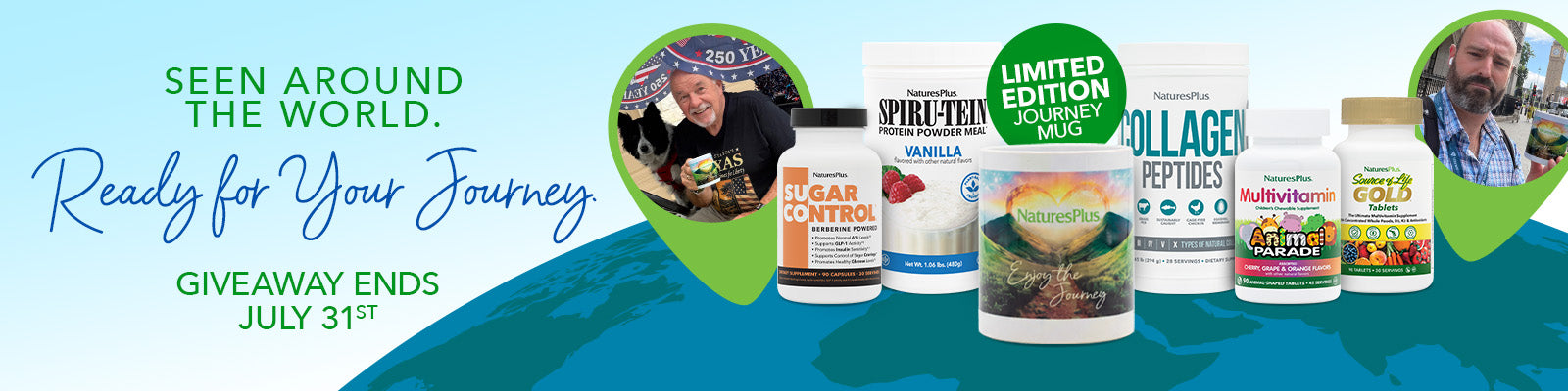 NaturesPlus “Ready for Your Journey” giveaway banner featuring an Enter to Win button, travel-themed customer photos, a limited-edition Journey mug, and a selection of NaturesPlus wellness products.