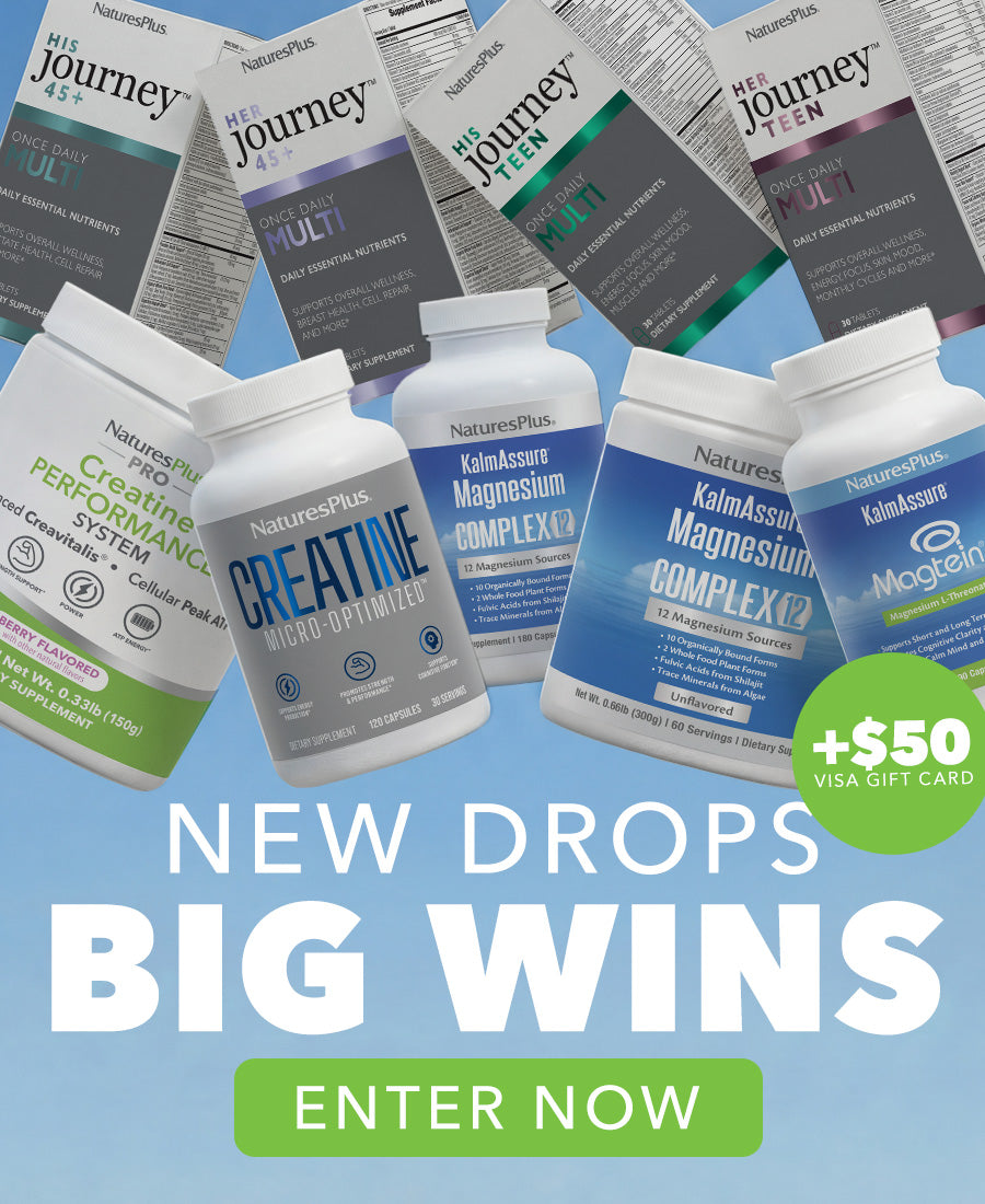 NaturesPlus supplement products with text "New Drops Big Wins" and a green "Enter Now" button, plus $50 Visa gift card offer
